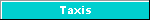 Taxis